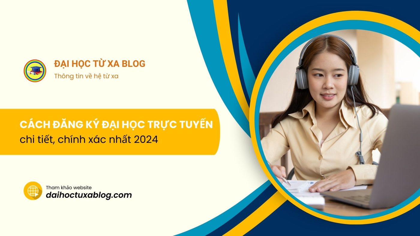 Cách đăng ký đại học trực tuyến