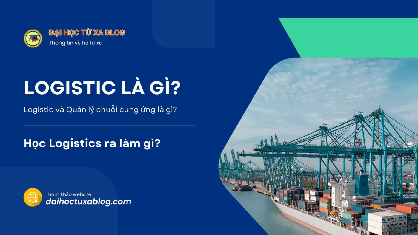 Ngành Logistic là gì?