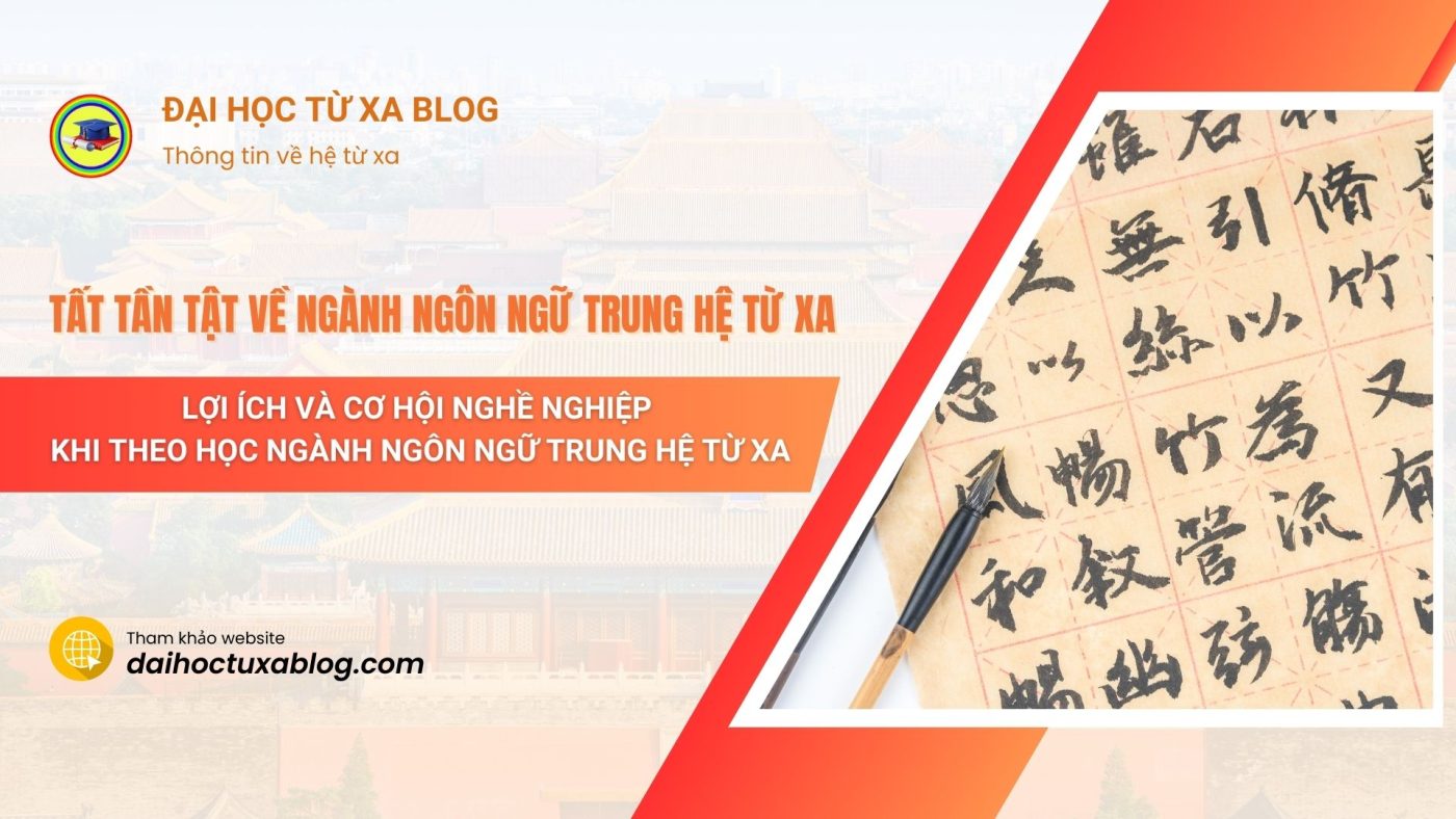 Review ngành ngôn ngữ Trung hệ từ xa