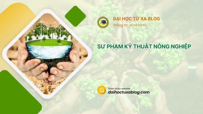 Sư phạm Kỹ thuật Nông nghiệp